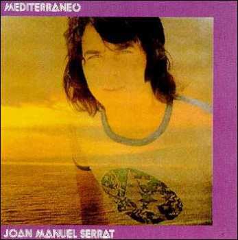 Album Joan Manuel Serrat: Mediterráneo