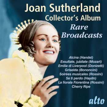 Album Joan Sutherland: Collector's Album / Rare Broadcasts