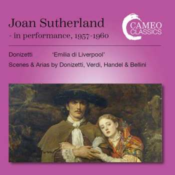 Album Joan Sutherland: Joan Sutherland In Performance 1957-1960
