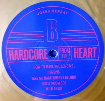 LP Joana Serrat: Hardcore From The Heart LTD | CLR 74516