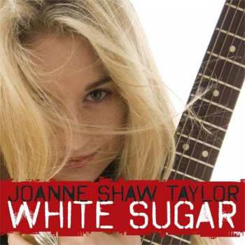 Album Joanne Shaw Taylor: White Sugar