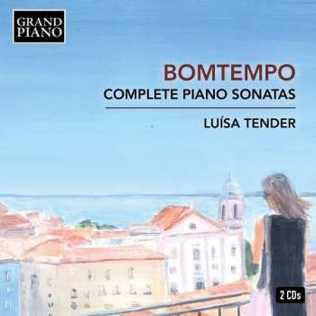 Album João Domingos Bomtempo: Complete Piano Sonatas