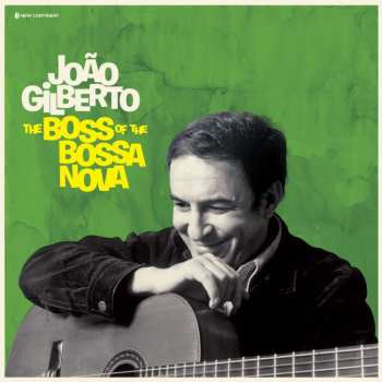 LP João Gilberto: The Boss Of The Bossa Nova (180 Gr.black Vinyl) 448253