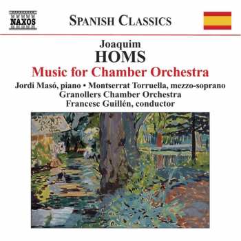 CD Joaquim Homs: Music For Chamber Orchestra 437625