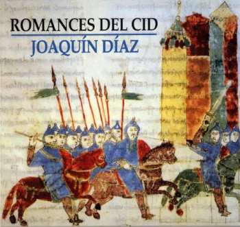 Album Joaquín Díaz: Romances Del Cid