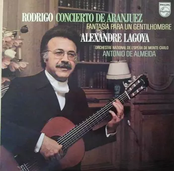 Joaquín Rodrigo: Concierto De Aranjuez - Fantasía Para Un Gentilhombre