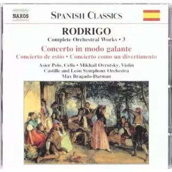 Concierto in Modo Galante / Concierto de Estio (Complete Orchestral Works, Vol. 3)