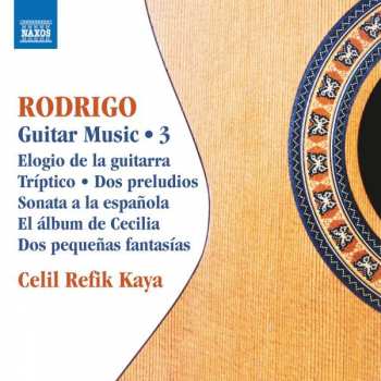 Album Joaquín Rodrigo: Gitarrenwerke Vol.3