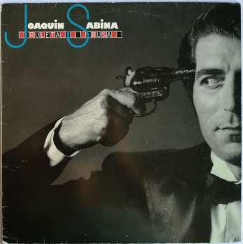 Album Joaquín Sabina: Ruleta Rusa