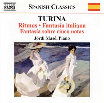 Album Joaquin Turina: Ritmos • Fantasias (Piano Music • 6)