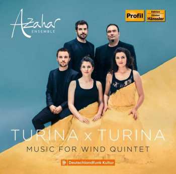 Album Joaquin Turina: Turina x Turina. Music For Wind Quintet