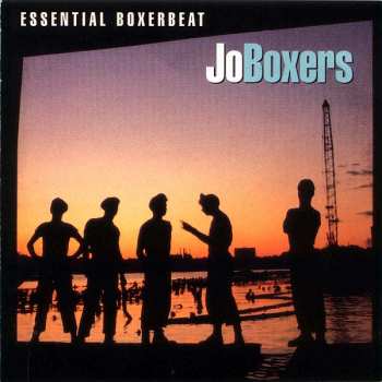 Album JoBoxers: Essential Boxerbeat