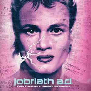 Album Jobriath: Jobriath A.D. - A Rock 'N' Roll Fairy Tale + Popstar: The Lost Musical