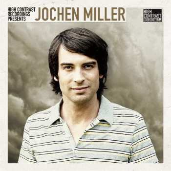 Album Jochen Miller: High Contrast Recordings Presents Jochen Miller