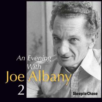 Album Joe Albany: An Evening With Joe Albany 2