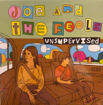 Album Joe And The Feels: Unsupervised 