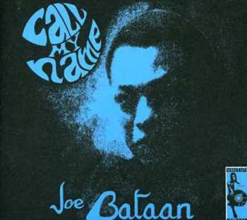 CD Joe Bataan: Call My Name DIGI