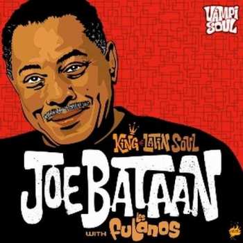 Album Joe Bataan: King Of Latin Soul