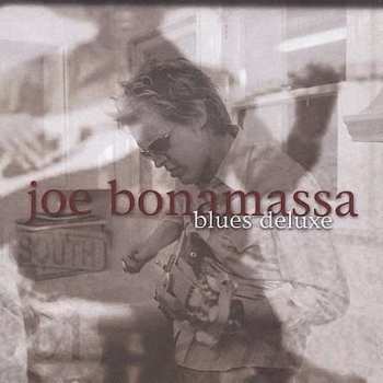 Album Joe Bonamassa: Blues Deluxe