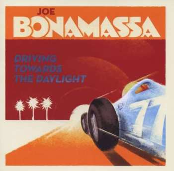 Album Joe Bonamassa: Driving Towards The Daylight