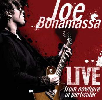 2LP Joe Bonamassa: Live From Nowhere In Particular 20650