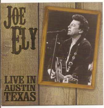 Album Joe Ely: Live In Austin Texas