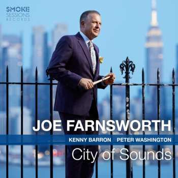 Album Joe Farnsworth: City Of Sounds
