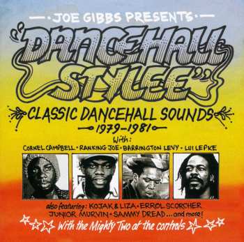 Album Joe Gibbs: Dancehall Stylee (Classic Dancehall Sounds 1979-1981)