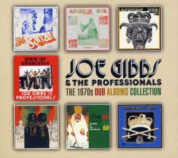 Joe Gibbs & The Professionals: The 1970s Dub Albums Collection