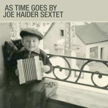 Album Joe Haider Sextet: As Time Goes By