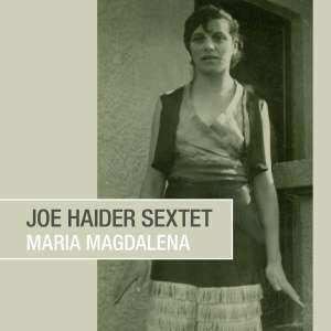 Album Joe Haider Sextet: Maria Magdalena