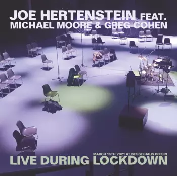 Joe Hertenstein: Live During Lockdown