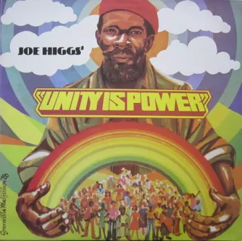 Joe Higgs: Unity Is Power