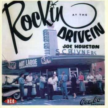 Album Joe Houston: Rockin' At The Drive In