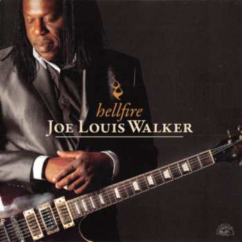 Album Joe Louis Walker: Hellfire