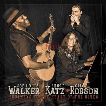 Album Joe Louis Walker: Journeys To The Heart Of The Blues