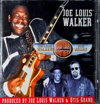 Album Joe Louis Walker: Guitar Brothers