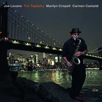Album Joe Lovano: Trio Tapestry