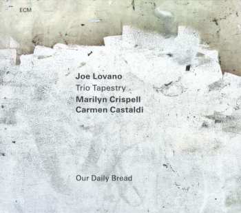 Album Joe Lovano: Our Daily Bread