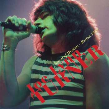 Album Joe Lynn Turner: Street Of Dreams - Boston 1985
