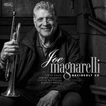 CD Joe Magnarelli: Decidedly So