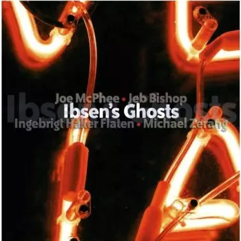 Ibsen’s Ghosts