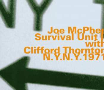 Joe McPhee & Survival Unit II: At WBAI's Free Music Store, 1971