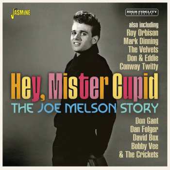 Album Joe Melson: Hey, Mister Cupid: The Joe Melson Story