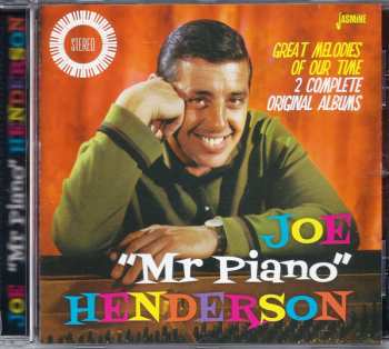 CD Joe "Mr Piano" Henderson: Great Melodies Of Our Time - 2 Complete Original Albums 429114