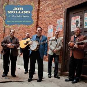 Album Joe Mullins & The Radio Ramblers: They're Playing My Song