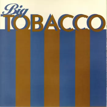Joe Pernice: Big Tobacco
