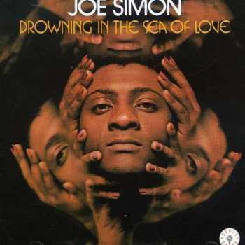 Album Joe Simon: Drowning In The Sea Of Love