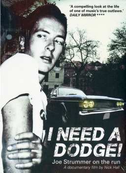 Album Joe Strummer: I Need A Dodge