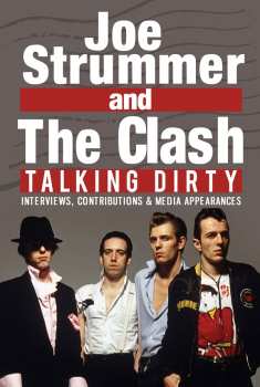 Album Joe Strummer & The Clash: Talking Dirty